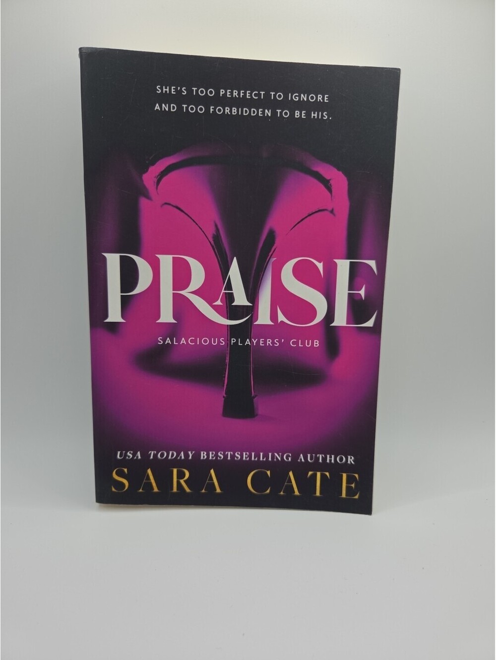 Praise (Salacious Players Club, 1) - Paperback By Cate, Sara - GOOD - 1004